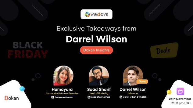 Exclusive Takeaways from Darrel Wilson (Dokan Insights)